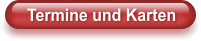Termine und Karten