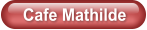 Cafe Mathilde